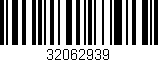 Código de barras (EAN, GTIN, SKU, ISBN): '32062939'