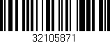 Código de barras (EAN, GTIN, SKU, ISBN): '32105871'