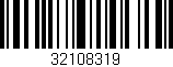 Código de barras (EAN, GTIN, SKU, ISBN): '32108319'