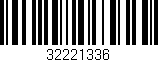 Código de barras (EAN, GTIN, SKU, ISBN): '32221336'