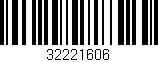 Código de barras (EAN, GTIN, SKU, ISBN): '32221606'