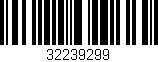 Código de barras (EAN, GTIN, SKU, ISBN): '32239299'