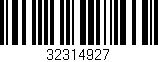 Código de barras (EAN, GTIN, SKU, ISBN): '32314927'