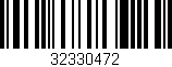 Código de barras (EAN, GTIN, SKU, ISBN): '32330472'
