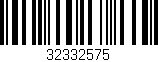 Código de barras (EAN, GTIN, SKU, ISBN): '32332575'