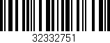 Código de barras (EAN, GTIN, SKU, ISBN): '32332751'