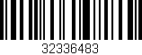 Código de barras (EAN, GTIN, SKU, ISBN): '32336483'