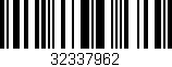 Código de barras (EAN, GTIN, SKU, ISBN): '32337962'