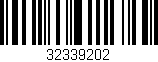Código de barras (EAN, GTIN, SKU, ISBN): '32339202'