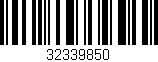 Código de barras (EAN, GTIN, SKU, ISBN): '32339850'