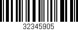 Código de barras (EAN, GTIN, SKU, ISBN): '32345905'