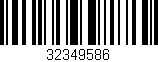 Código de barras (EAN, GTIN, SKU, ISBN): '32349586'