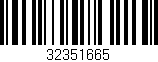 Código de barras (EAN, GTIN, SKU, ISBN): '32351665'