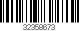 Código de barras (EAN, GTIN, SKU, ISBN): '32358673'