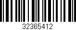 Código de barras (EAN, GTIN, SKU, ISBN): '32365412'