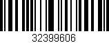 Código de barras (EAN, GTIN, SKU, ISBN): '32399606'