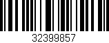 Código de barras (EAN, GTIN, SKU, ISBN): '32399857'