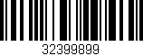 Código de barras (EAN, GTIN, SKU, ISBN): '32399899'