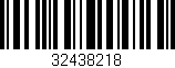 Código de barras (EAN, GTIN, SKU, ISBN): '32438218'