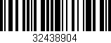 Código de barras (EAN, GTIN, SKU, ISBN): '32438904'