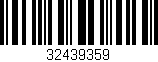 Código de barras (EAN, GTIN, SKU, ISBN): '32439359'