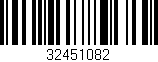 Código de barras (EAN, GTIN, SKU, ISBN): '32451082'