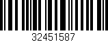 Código de barras (EAN, GTIN, SKU, ISBN): '32451587'