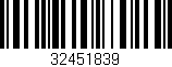 Código de barras (EAN, GTIN, SKU, ISBN): '32451839'