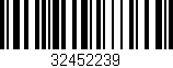 Código de barras (EAN, GTIN, SKU, ISBN): '32452239'