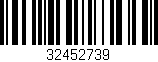 Código de barras (EAN, GTIN, SKU, ISBN): '32452739'