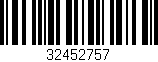 Código de barras (EAN, GTIN, SKU, ISBN): '32452757'