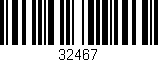 Código de barras (EAN, GTIN, SKU, ISBN): '32467'