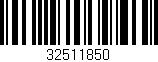 Código de barras (EAN, GTIN, SKU, ISBN): '32511850'