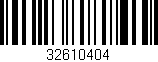 Código de barras (EAN, GTIN, SKU, ISBN): '32610404'