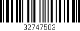 Código de barras (EAN, GTIN, SKU, ISBN): '32747503'
