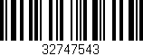 Código de barras (EAN, GTIN, SKU, ISBN): '32747543'