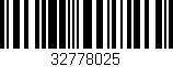 Código de barras (EAN, GTIN, SKU, ISBN): '32778025'