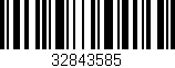 Código de barras (EAN, GTIN, SKU, ISBN): '32843585'