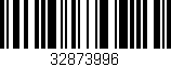 Código de barras (EAN, GTIN, SKU, ISBN): '32873996'