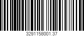 Código de barras (EAN, GTIN, SKU, ISBN): '3291158001.37'