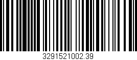 Código de barras (EAN, GTIN, SKU, ISBN): '3291521002.39'
