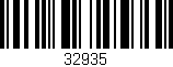 Código de barras (EAN, GTIN, SKU, ISBN): '32935'