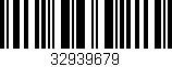 Código de barras (EAN, GTIN, SKU, ISBN): '32939679'
