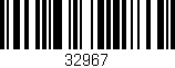 Código de barras (EAN, GTIN, SKU, ISBN): '32967'