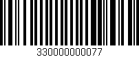 Código de barras (EAN, GTIN, SKU, ISBN): '330000000077'