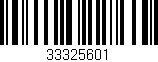 Código de barras (EAN, GTIN, SKU, ISBN): '33325601'