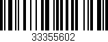 Código de barras (EAN, GTIN, SKU, ISBN): '33355602'