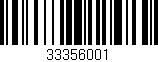 Código de barras (EAN, GTIN, SKU, ISBN): '33356001'