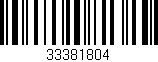 Código de barras (EAN, GTIN, SKU, ISBN): '33381804'