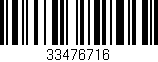 Código de barras (EAN, GTIN, SKU, ISBN): '33476716'